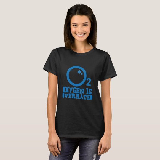 Camiseta Se sobrestima el oxígeno