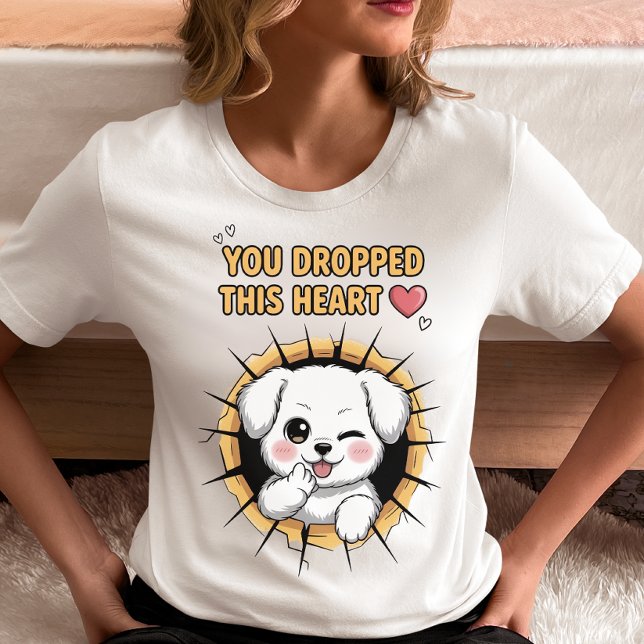 Camiseta Se te cayó este cachorro con corazón 💖 (Subido por el creador)