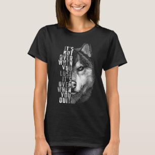 Camiseta Se Termina Cuando Quitas La Cita De Motivación Par