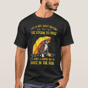 Camiseta Se trata de aprender a bailar en la lluvia