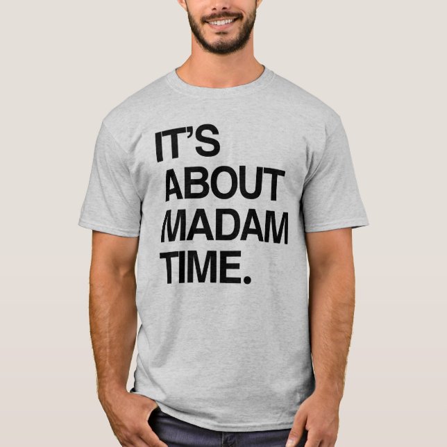 Camiseta Se trata de la señora Time (Anverso)