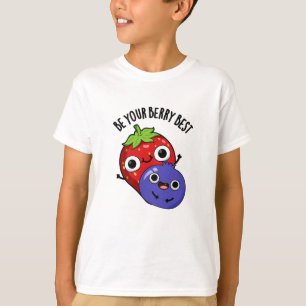 Camiseta Sé tu mejor bollo de fruta divertida