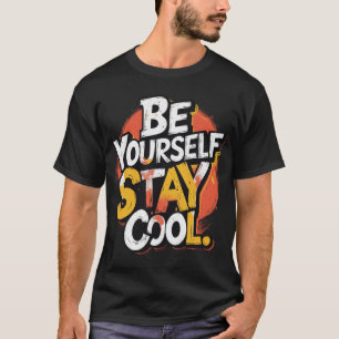 Camiseta Sé tú misma como tu Guay Motivate Grunge Typo