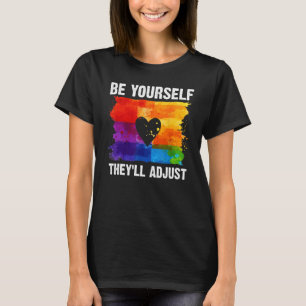 Camiseta Sé tú mismo y ajustarán la homosexualidad de la ba