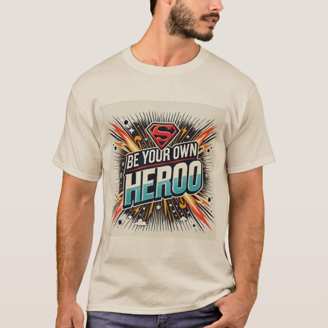 Camiseta Sé tu propio héroe (Anverso)