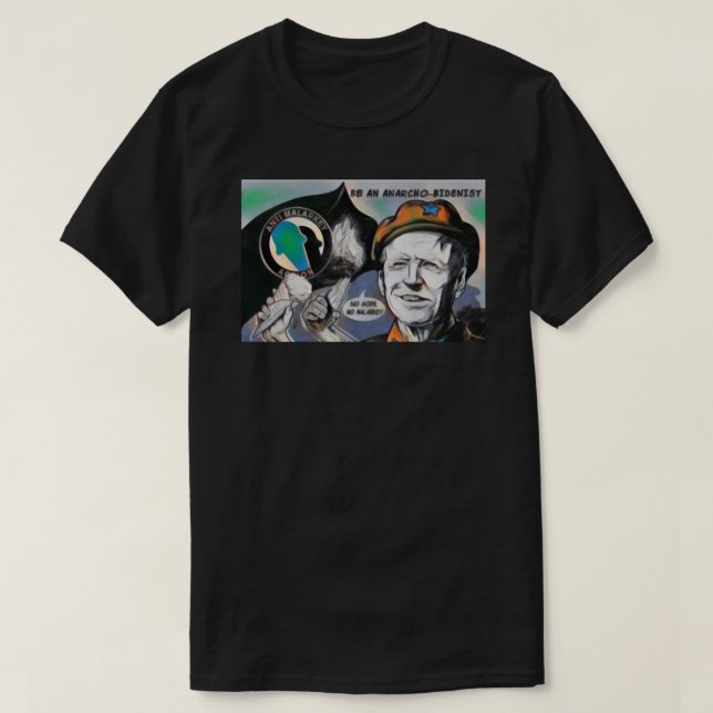 Camiseta Sé un Pegatina de Anarcho Bidenist (Diseño del anverso)