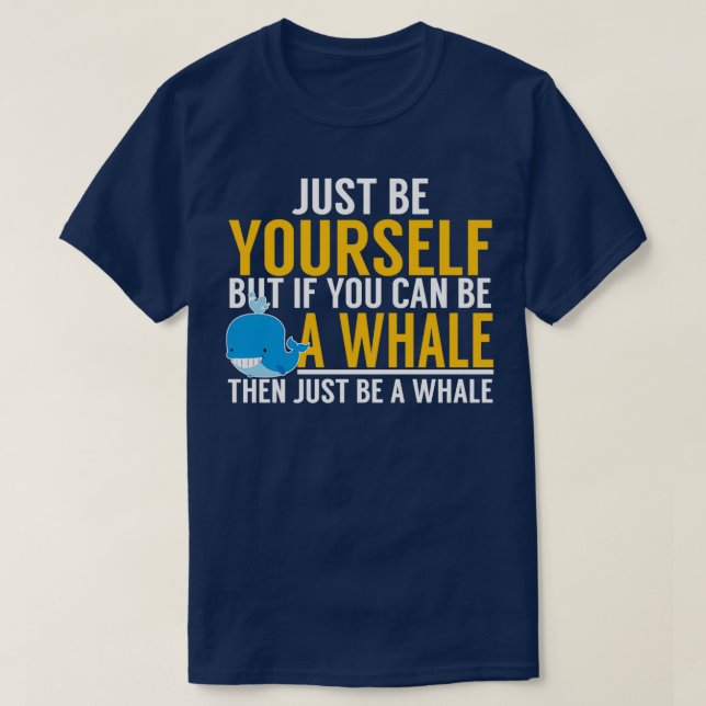 Camiseta Sé Una Ballena (Diseño del anverso)