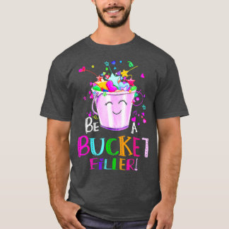 Camiseta Sé Una Escuela Graciosa Para Llenar Cubos De Vuelt