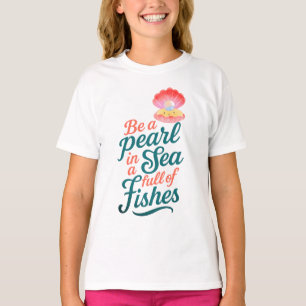 Camiseta Sé una perla