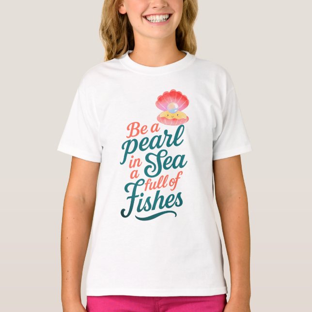 Camiseta Sé una perla (Anverso)