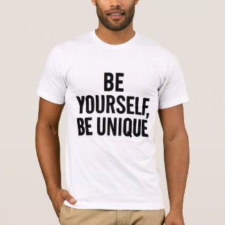 Camiseta Sé Único - Cita Motivadora T-Sh