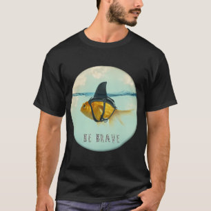 Camiseta Sé Valiente - Disfraz Brillante