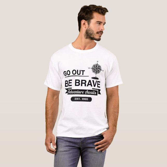 Camiseta Sé Valiente Sal (Anverso completo)