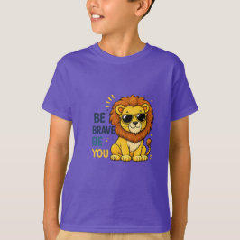 Camiseta Sé Valiente Sé Tú León
