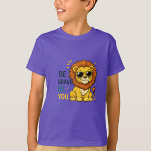 Camiseta Sé Valiente Sé Tú León