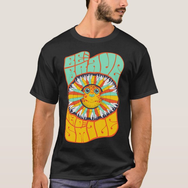Camiseta Sé valiente y sonríe. (Anverso)