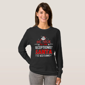 Camiseta Sea agradable al recepcionista que Santa está