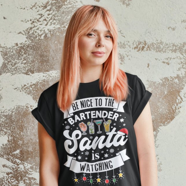 Camiseta Sea amable con el barman Santa que está viendo div (Subido por el creador)