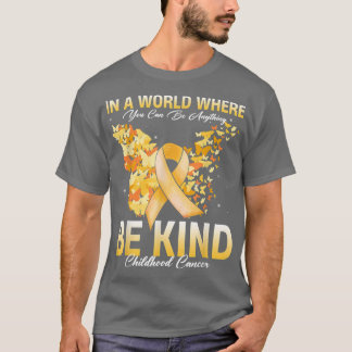 Camiseta Sea amable con el niño Cáncer Cinta de Concienciac