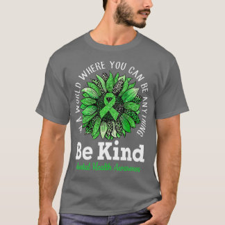 Camiseta Sea amable con la Cinta Verde Sunflower Mental Hea