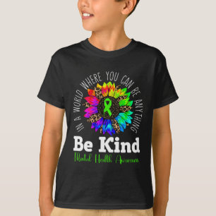 Camiseta Sea amable con la Cinta Verde Sunflower Mental Hea
