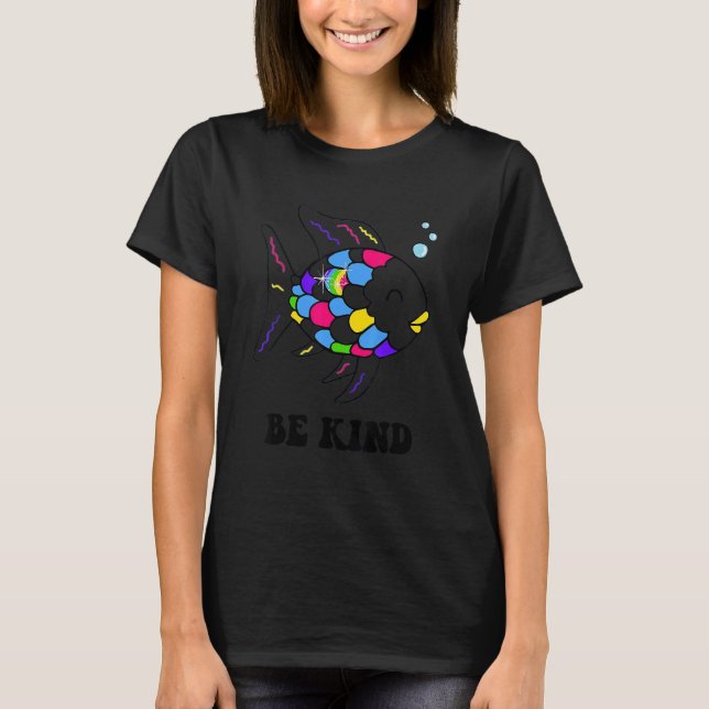 Camiseta Sea amable con los profesores de Pescado Arcoiris  (Anverso)