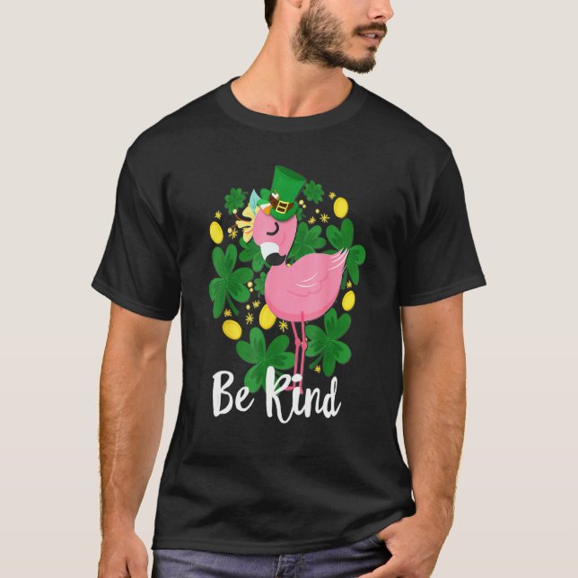Camiseta Sea amable Flamingo St Patrick Day Funny Pink Bird (Anverso)