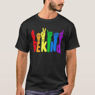 Camiseta Sea amable lenguaje de Rótulo LGTB Gay Lesbian