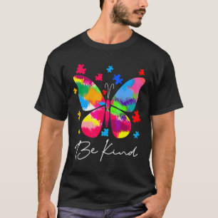 Camiseta Sea amable, mariposa rompecabezas Pieza Autismo Aw