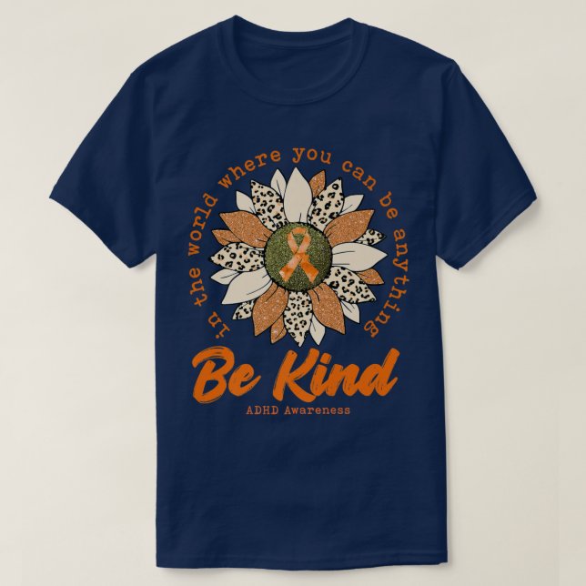 Camiseta Sea amable Naranja de girasol TDAH Cinta de Concie (Diseño del anverso)