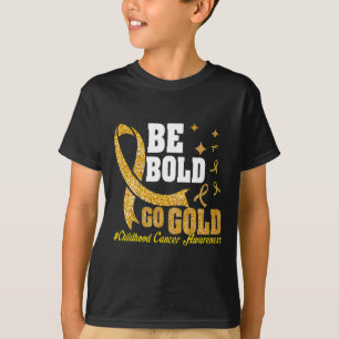 Camiseta Sea audaz Vamos Oro Motivación de Concienciación s