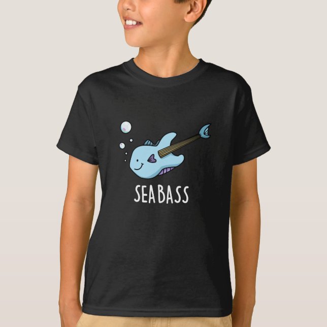 Camiseta Sea Bass Funny Bass Guitar Fish Pun Dark BG (Anverso)