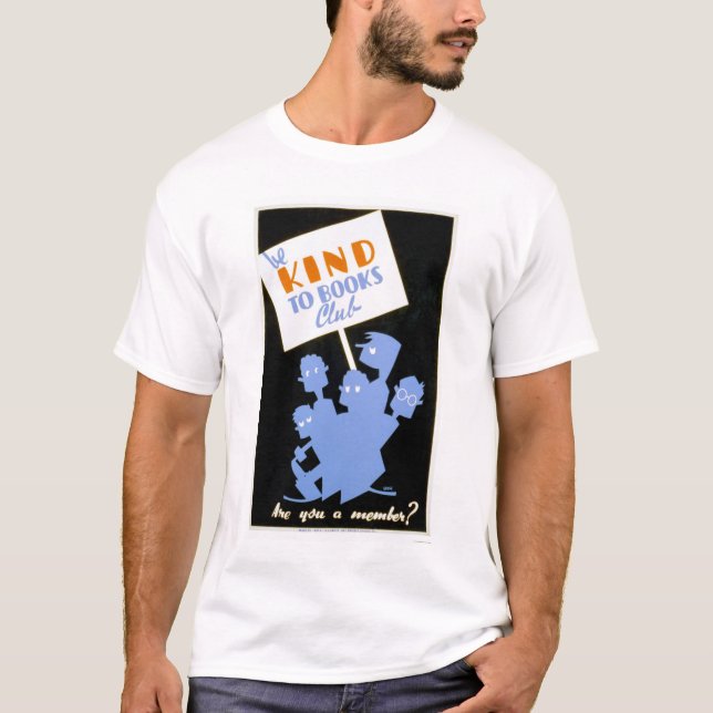 Camiseta Sea bueno con el club de libros WPA 1940 (Anverso)