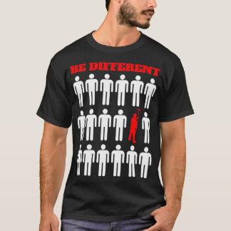 Camiseta Sea diferente, sé un regalo de Drywaller Installer