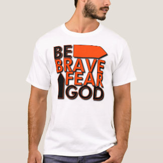 Camiseta Sea… dios valiente del miedo