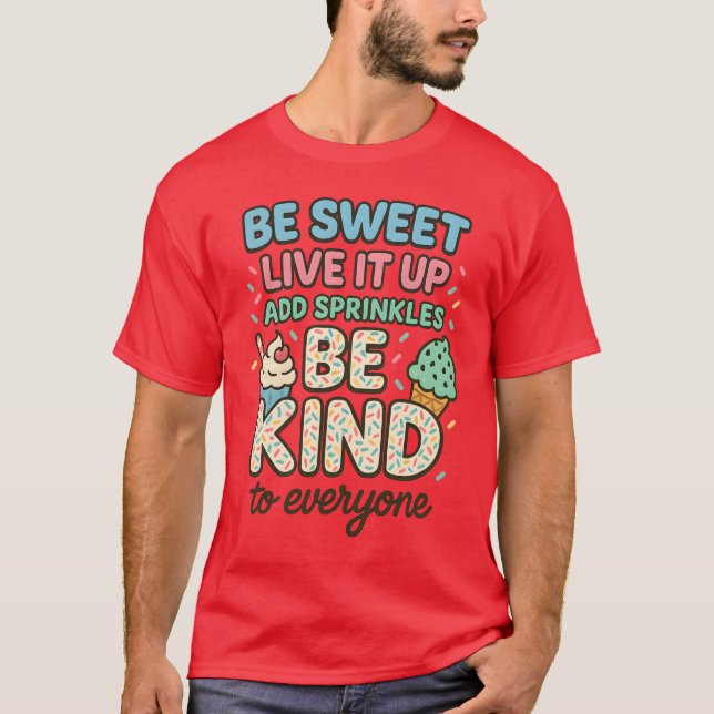 CAMISETA SEA DULCE EN VIVO DE LA PÁGINA "AÑADIR ESPECIE (Anverso)