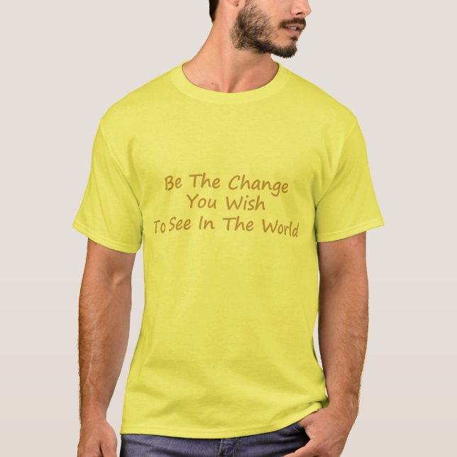 Camiseta Sea el amarillo del cambio (Anverso)