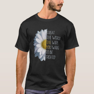 Camiseta Sea el cambio Salve el flujo mundial de la margari