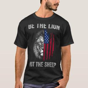 Camiseta Sea El León No El Oveja Estadounidense Patriótico 