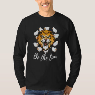 Camiseta Sea El León Y No La Motivación De Las Ovejas Para 