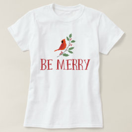 Camiseta Sea Felices Navidad cardinales