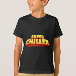 Camiseta Sea Guay Y Chill Out, Soy Un Gráfico Super Chiller