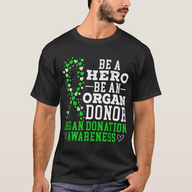 Camiseta Sea héroe, sé donante de órganos (Anverso)