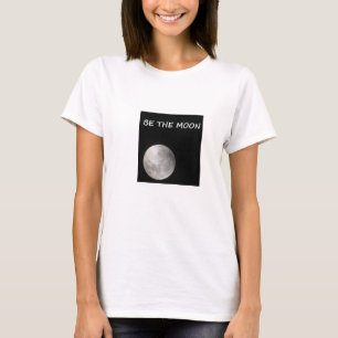 CAMISETA SEA LA LUNA; ¡REFLEJE THE SUN!