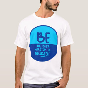 Camiseta SEA LA MEJOR VERSIÓN DE TI MISMO, círculo azul
