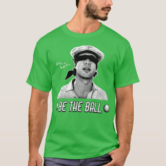 Camiseta Sea la pelota