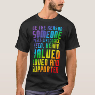 Camiseta Sea La Razón Por La Que Alguien Se Sienta Bien Rec