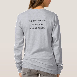 Camiseta Sea la razón por la que las mujeres tienen Hanes N