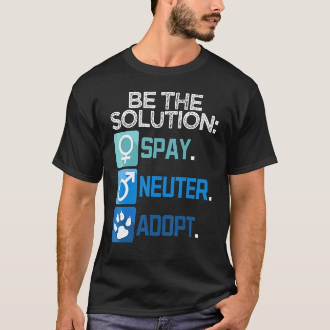 Camiseta Sea La Solución Neutra Adoptar Animal (Anverso)
