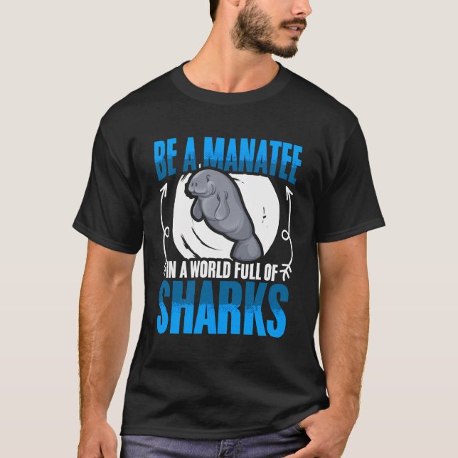 Camiseta Sea Manatee World Of Shark Dugong Sea Manatees Chu (Anverso)